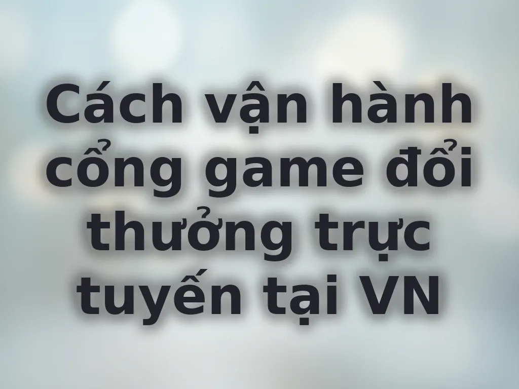Cách vận hành casino